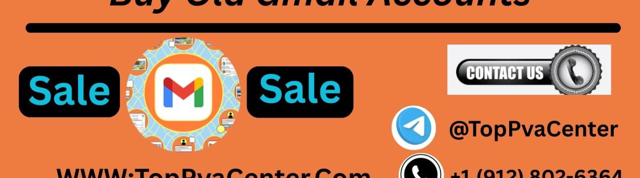 Buy Old Gmail Accounts
